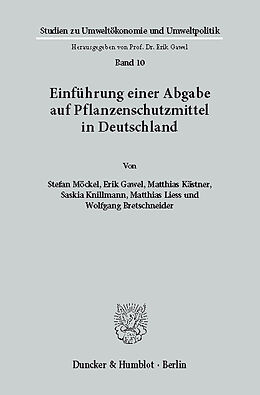 E-Book (pdf) Einführung einer Abgabe auf Pflanzenschutzmittel in Deutschland. von Wolfgang Bretschneider
