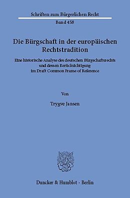 E-Book (pdf) Die Bürgschaft in der europäischen Rechtstradition. von Trygve Jansen
