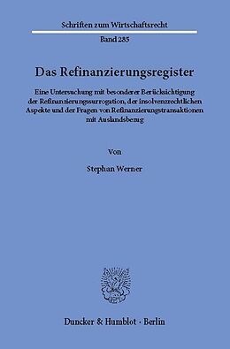E-Book (pdf) Das Refinanzierungsregister. von Stephan Werner