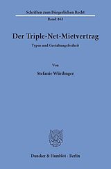 E-Book (pdf) Der Triple-Net-Mietvertrag. von Stefanie Würdinger