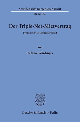 E-Book (pdf) Der Triple-Net-Mietvertrag. von Stefanie Würdinger