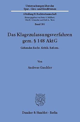 E-Book (pdf) Das Klagezulassungsverfahren gem. § 148 AktG. von Andreas Gaschler