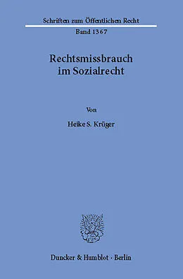 E-Book (pdf) Rechtsmissbrauch im Sozialrecht. von Heike S. Krüger