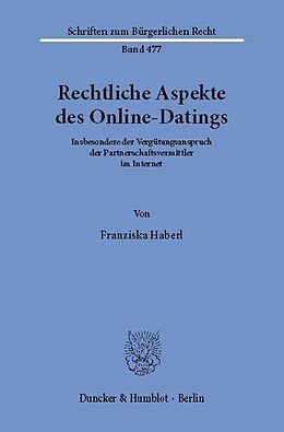 E-Book (pdf) Rechtliche Aspekte des Online-Datings. von Franziska Haberl