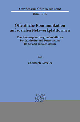 E-Book (pdf) Öffentliche Kommunikation auf sozialen Netzwerkplattformen. von Christoph Gieseler