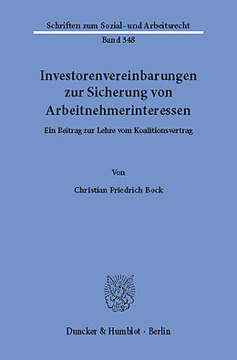 E-Book (pdf) Investorenvereinbarungen zur Sicherung von Arbeitnehmerinteressen. von Christian Friedrich Bock