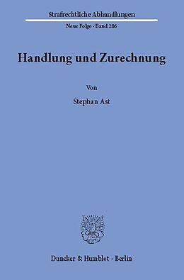 E-Book (pdf) Handlung und Zurechnung. von Stephan Ast