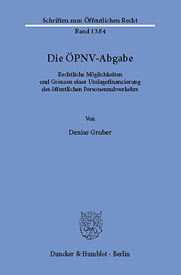 E-Book (pdf) Die ÖPNV-Abgabe. von Denise Gruber