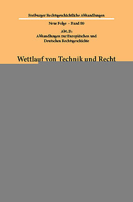 E-Book (pdf) Wettlauf von Technik und Recht. von Christian Karl