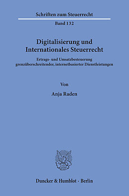 E-Book (pdf) Digitalisierung und Internationales Steuerrecht. von Anja Raden