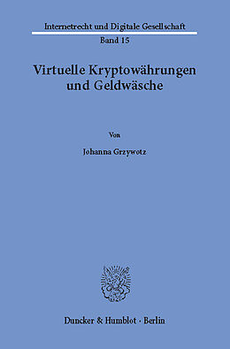 E-Book (pdf) Virtuelle Kryptowährungen und Geldwäsche. von Johanna Grzywotz