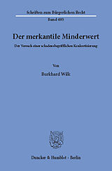 E-Book (pdf) Der merkantile Minderwert. von Burkhard Wilk