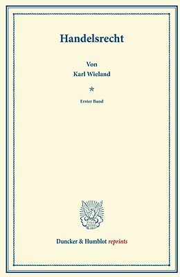 E-Book (pdf) Handelsrecht. von Karl Wieland