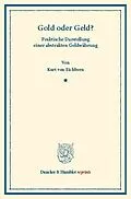 E-Book (pdf) Gold oder Geld? von Kurt von Eichborn