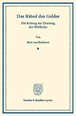 E-Book (pdf) Das Rätsel des Geldes. von Kurt von Eichborn