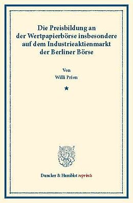 E-Book (pdf) Die Preisbildung an der Wertpapierbörse von Willi Prion