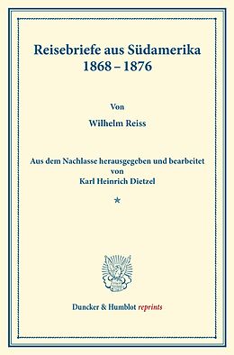 E-Book (pdf) Reisebriefe aus Südamerika 1868-1876. von Wilhelm Reiss