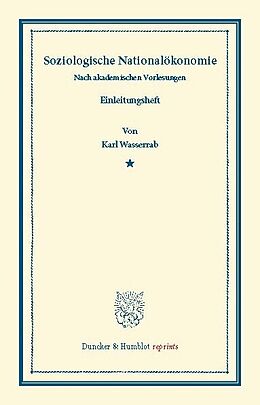 E-Book (pdf) Soziologische Nationalökonomie. von Karl Wasserrab