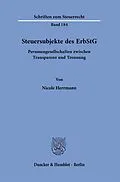 E-Book (pdf) Steuersubjekte des ErbStG. von Nicole Herrmann