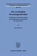E-Book (pdf) Die zweckoffene Personengesellschaft von Tim Obermann