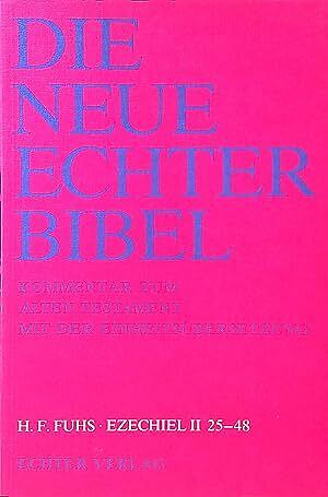 Die Neue Echter-Bibel. Kommentar / Kommentar zum Alten Testament mit Einheitsübersetzung / Ezechiel 25-48