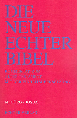 Paperback Die Neue Echter-Bibel. Kommentar / Kommentar zum Alten Testament mit Einheitsübersetzung / Josua von Manfred Görg