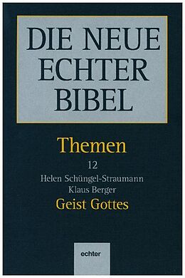 Kartonierter Einband Themen / Geist Gottes von Klaus Berger, Helene Schüngel-Straumann
