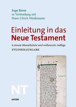 Kartonierter Einband Einleitung in das Neue Testament von Ingo Broer, Hans-Ulrich Weidemann