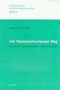 E-Book (pdf) Der Neokatechumenale Weg von Bernhard Anuth