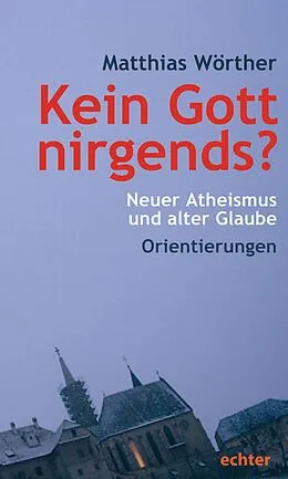 E-Book (pdf) Kein Gott nirgends? von Matthias Wörther