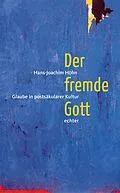 E-Book (pdf) Der fremde Gott von Hans-Joachim Höhn
