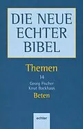 E-Book (pdf) Beten von Georg Fischer, Knut Backhaus