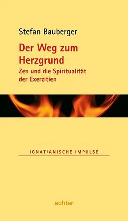 E-Book (pdf) Der Weg zum Herzgrund von Stefan Bauberger