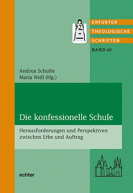 Die konfessionelle Schule