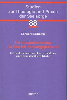 Kartonierter Einband Personalentwicklung im Bereich Seelsorgepersonal von Christine Schrappe