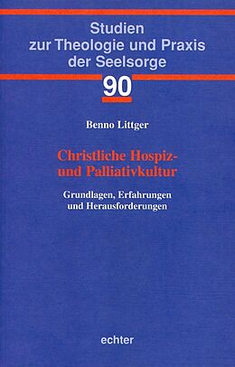 Paperback Christliche Hospiz- und Palliativkultur von Benno Littger