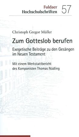 Paperback Zum Gotteslob berufen von Christoph Gregor Müller