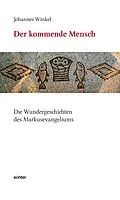 E-Book (pdf) Der kommende Mensch von Johannes Winkel