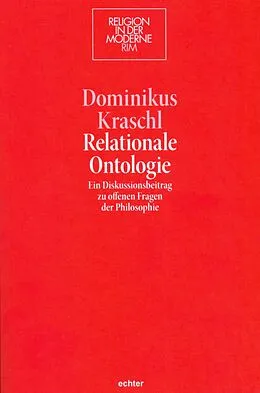 E-Book (pdf) Relationale Ontologie von Dominikus Kraschl