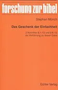 E-Book (pdf) Das Geschenk der Einfachheit von Stephan Münch