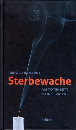 E-Book (pdf) Sterbewache von Arnold Illhardt