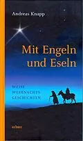 E-Book (pdf) Mit Engeln und Eseln von Andreas Knapp