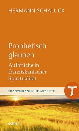 E-Book (pdf) Prophetisch glauben von Hermann Schalück