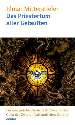 E-Book (pdf) Das Priestertum aller Getauften von Elmar Mitterstieler