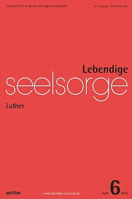 E-Book (pdf) Lebendige Seelsorge 6/2016 von Erich Garhammer