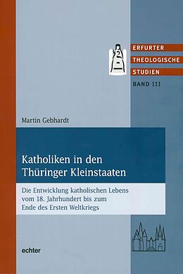E-Book (pdf) Katholiken in den Thüringer Kleinstaaten von Martin Gebhardt