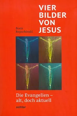 E-Book (pdf) Vier Bilder von Jesus von Boris Repschinski
