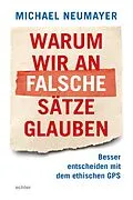 E-Book (pdf) Warum wir an falsche Sätze glauben von Michael Neumayer
