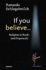 E-Book (pdf) If you believe von Renardo Schlegelmilch