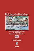 E-Book (pdf) Bibliothecarius Martinianus von 
